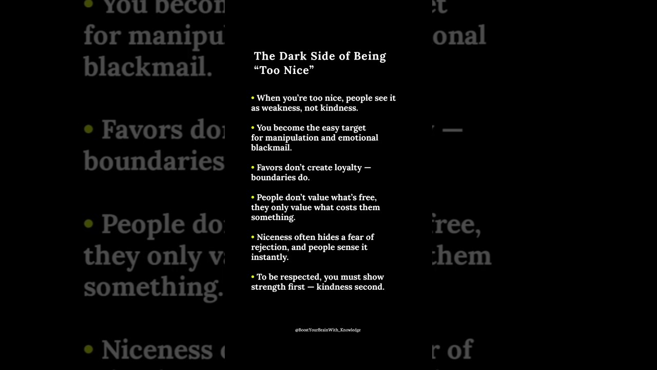 The Dark Side of Being &ldquo;Too Nice&rdquo;