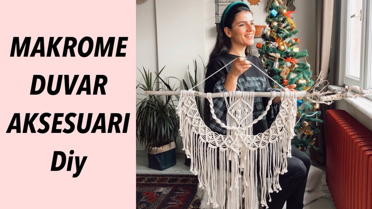 MAKROME DUVAR AKSESUARI YAPTIM | KENDİN YAP | Diy | Macrame Wall Hanging Tutorial | Easy Diy