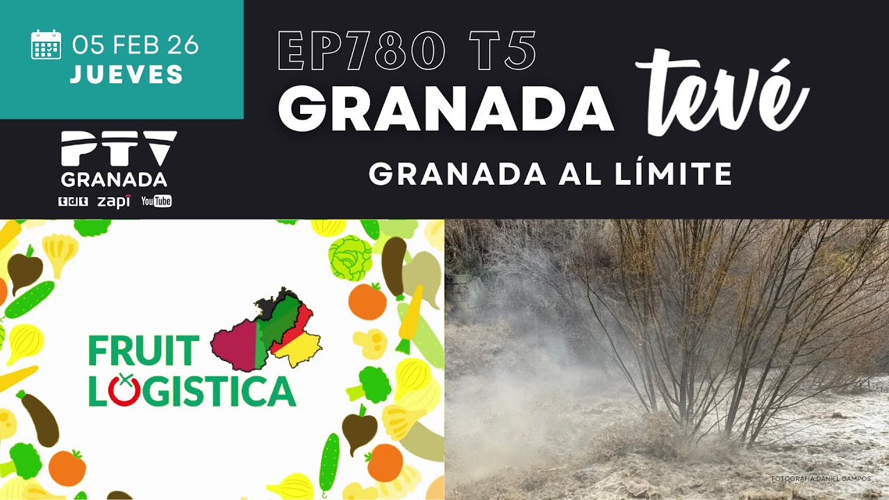 ⚡ GRANADA TEVÉ HD | #GTVÉ780 | GRANADA AL LÍMITE  | 05 feb