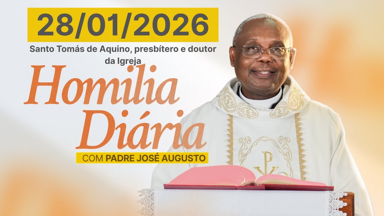 HOMILIA DIÁRIA | Santo Tomás de Aquino, presbítero e doutor da Igreja | Memória | Quarta-feira