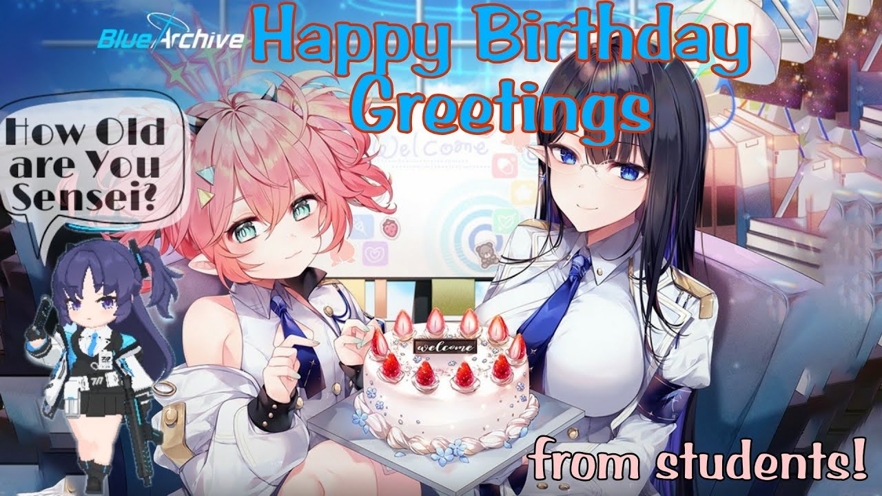[Blue Archive] Happy Birthday Sensei!