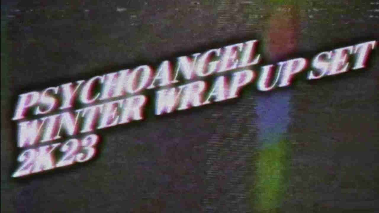 psychoangel Winter Wrap Up Set 2K23