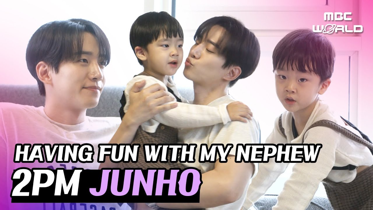 [C.C.] JUNHO has a soft spot for his nephew💖 #2PM #JUNHO