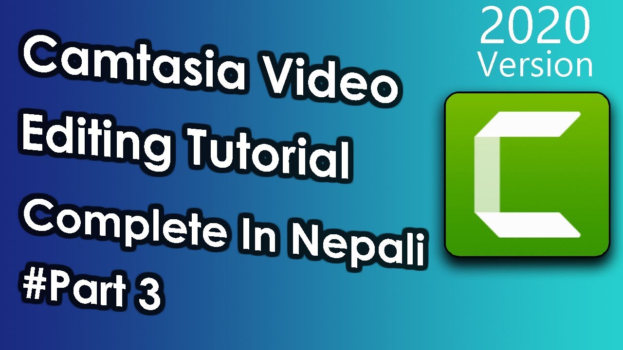 Camtasia Video Editing Tutorial in Nepali | Annotations tool in Camtasia | #Part 3 | Technical Nepal