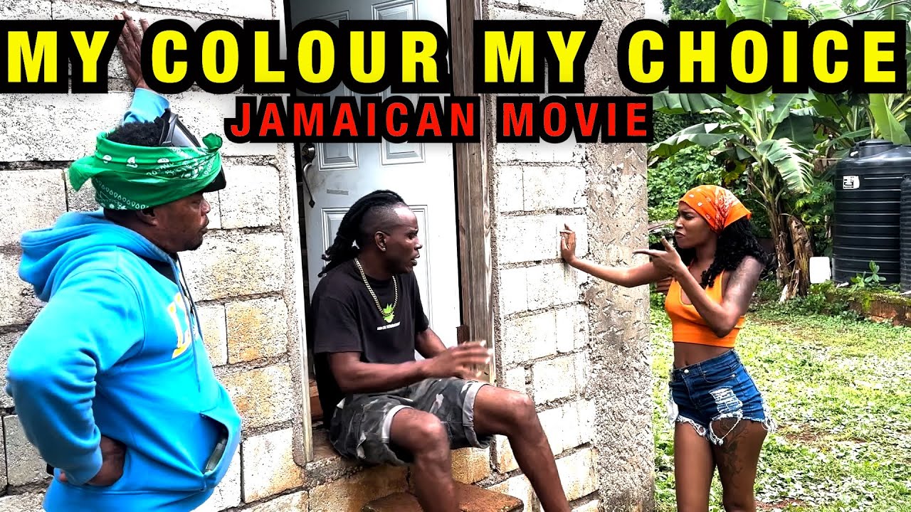 MY COLOUR MY CHOICE EPISODE 1 & 2 /JAMAICAN / MOVIE / ENTERTAINMENT / FUN
