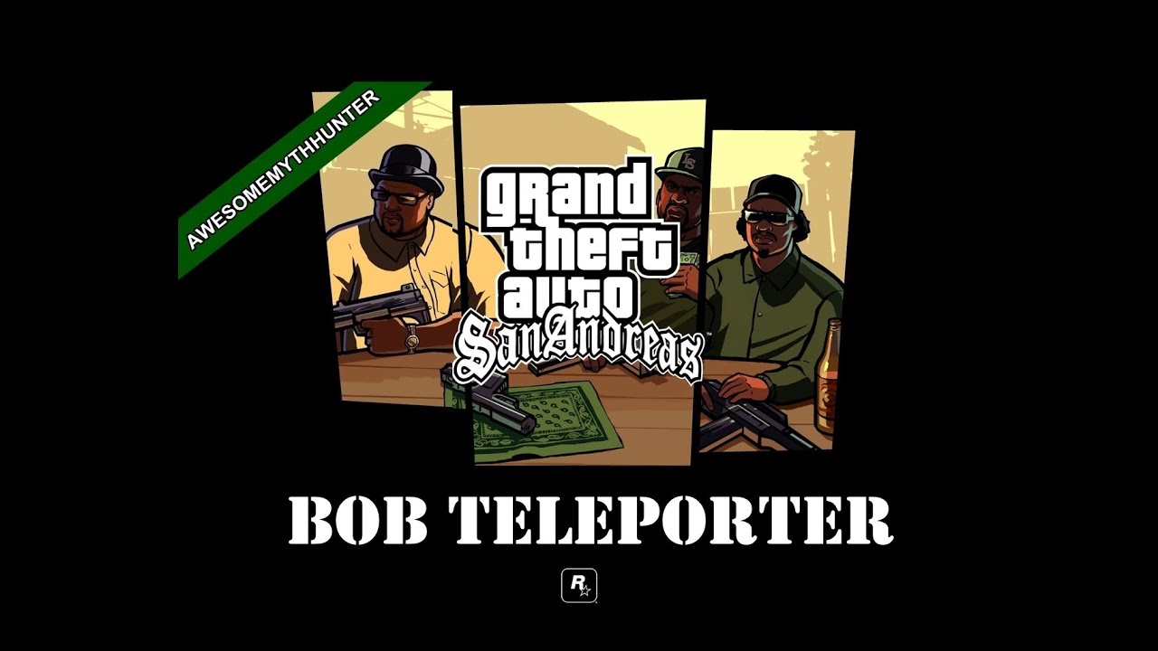 GTA San Andreas: Myths & Legends -Back O' Beyond Teleporter [HD]