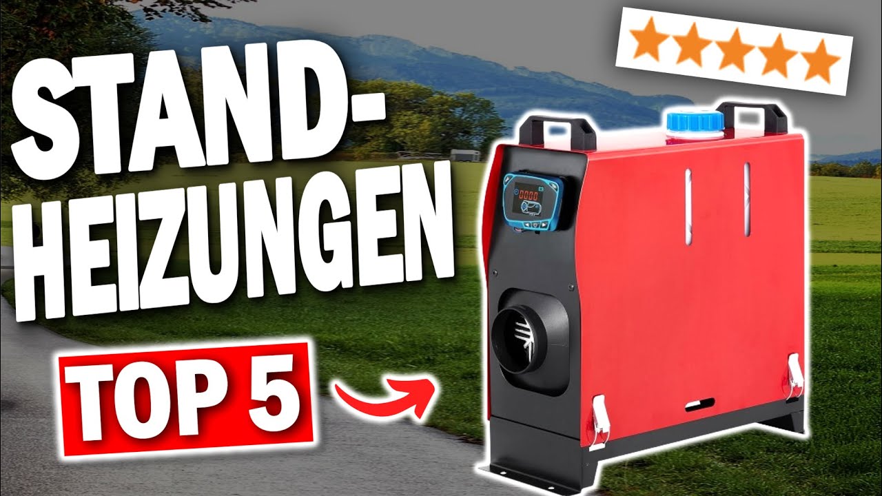 TOP 5 DIESEL STANDHEIZUNGEN 2026 ! 🔥 | Die besten Diesel Standheizungen
