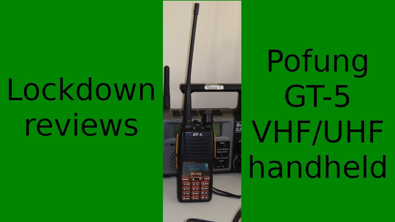 Lockdown Reviews - Pofung (Baofeng) GT-5