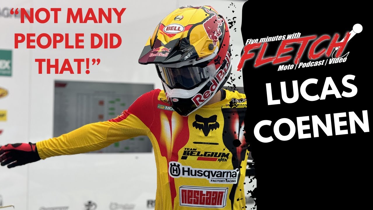 Five Minutes With Fletch - Lucas Coenen reflects on MXoN, 2024 MXGP, Racing in the USA & 2025 plans