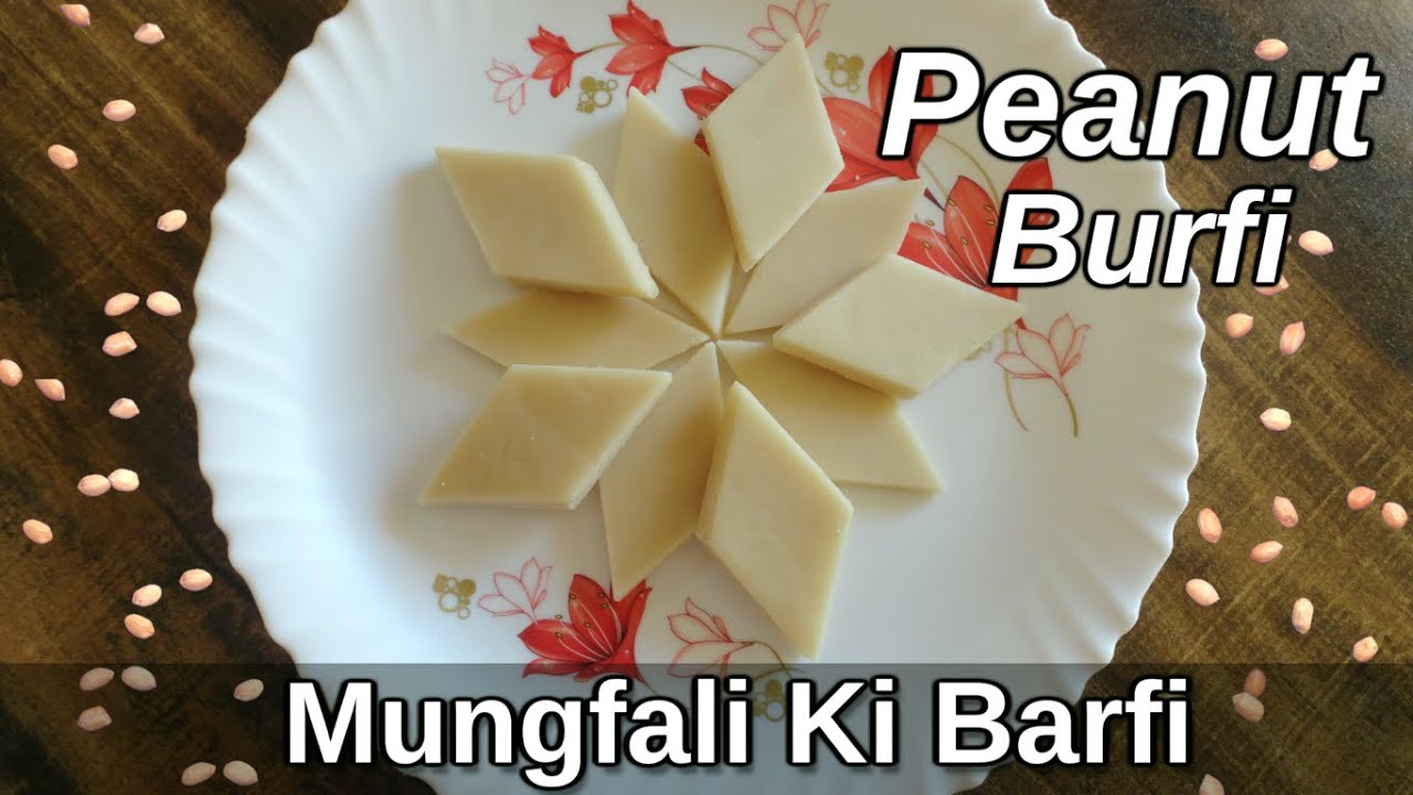 Delicious Peanut Burfi Recipe | Mungfali ki barfi for Raksha Bandhan & Diwali! (Easy Recipe)