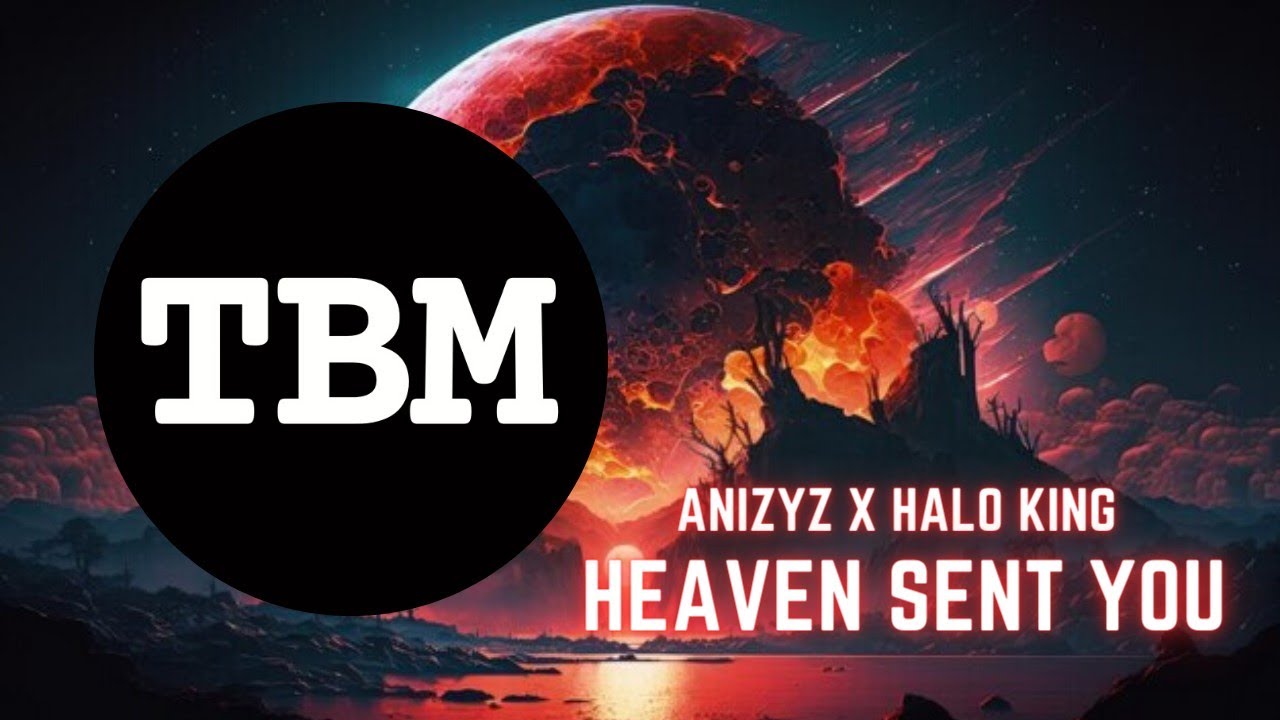 ANIZYZ x Halo King - Heaven Sent You [Speed Edit]