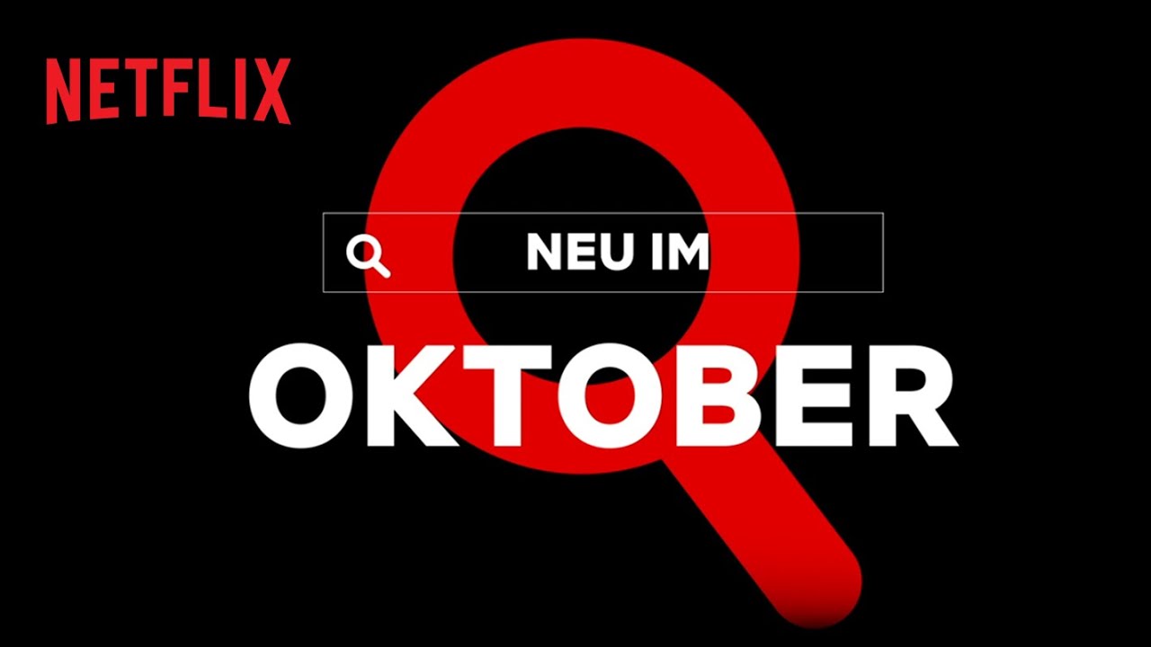 Neu im Oktober 2020 | Netflix