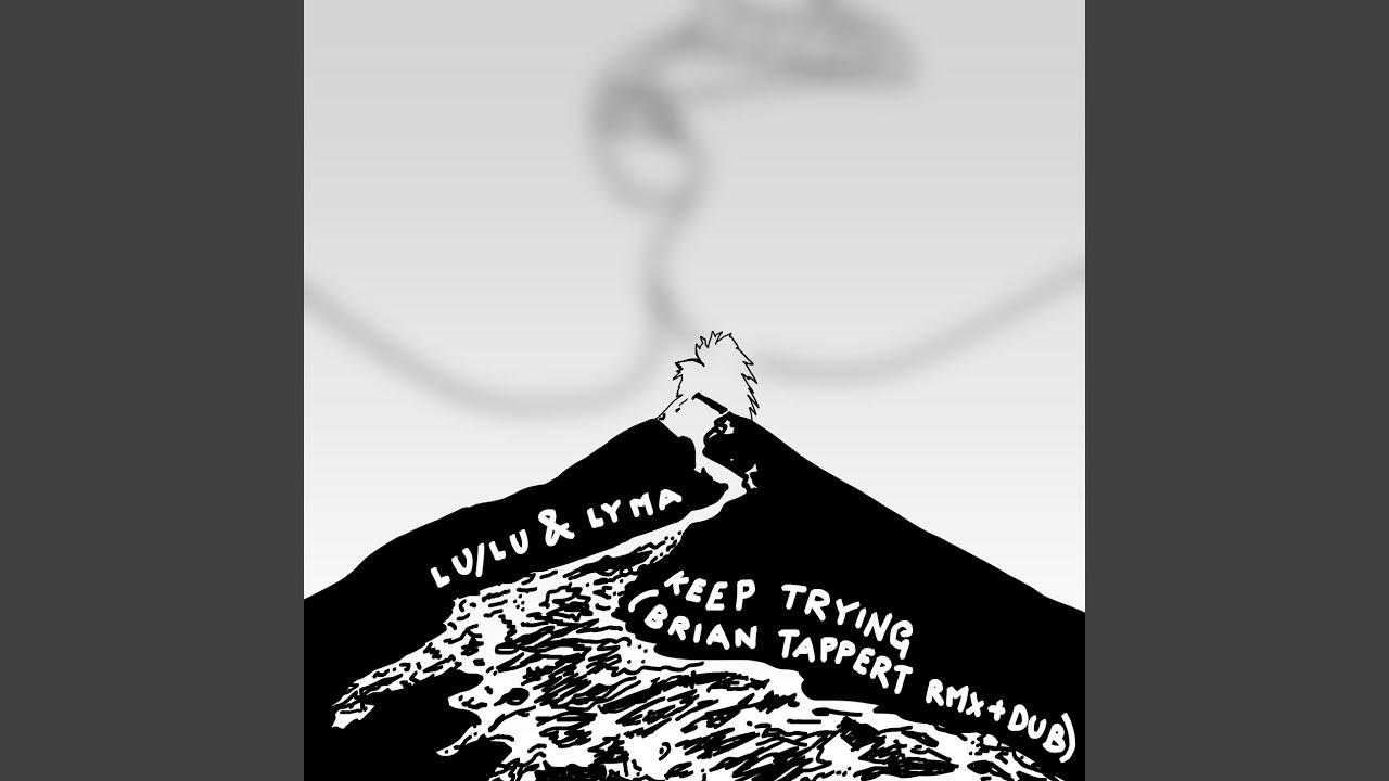 Keep Trying (Brian Tappert Prime Time Dub)