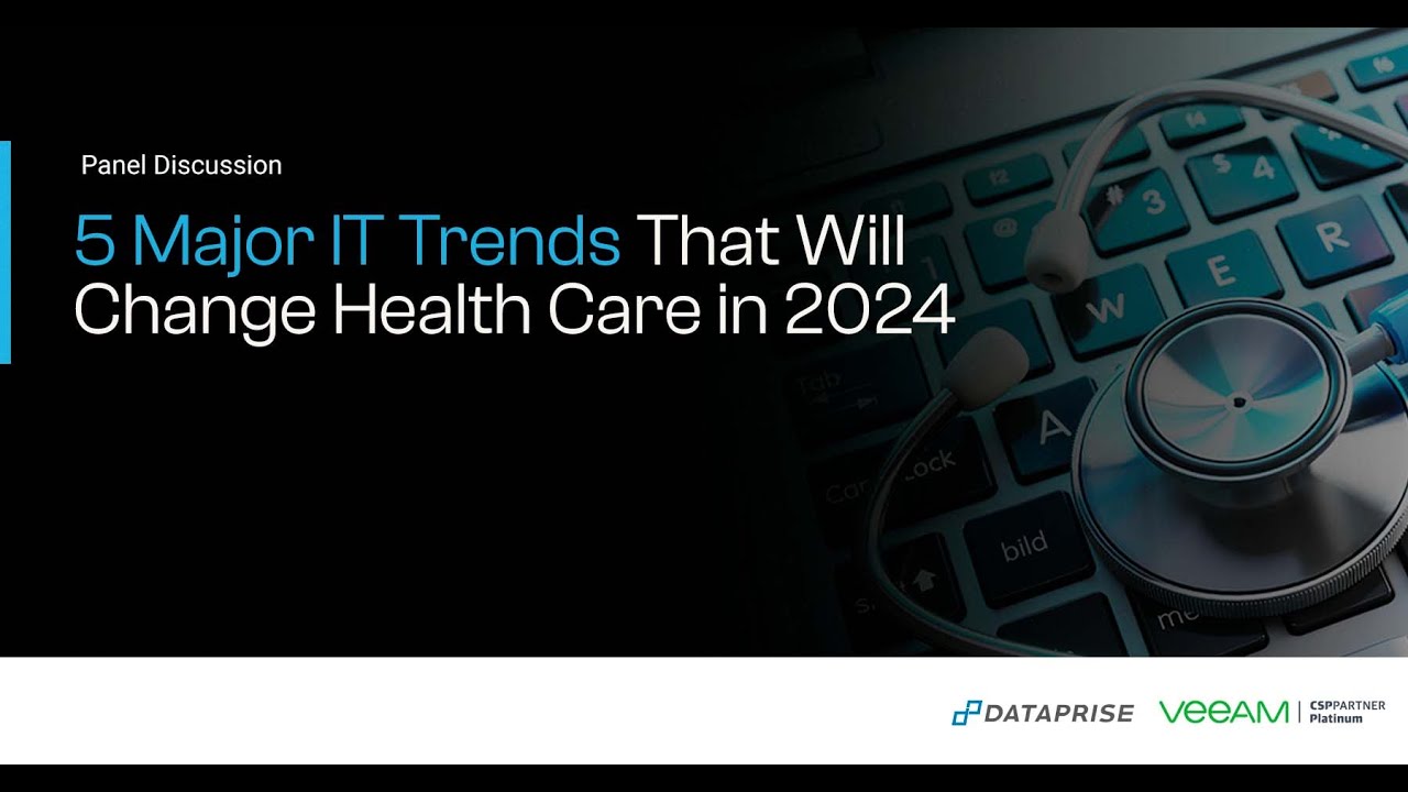 5 Major IT Trends That Will Change Healthcare in 2024