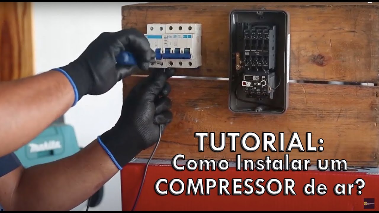 Como instalar um compressor? Passo a passo para instalação elétrica!