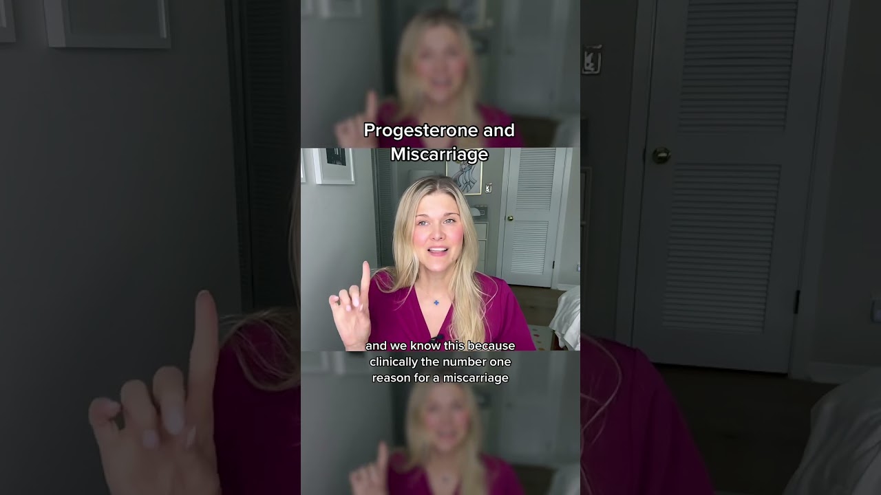 Progesterone and Miscarriage