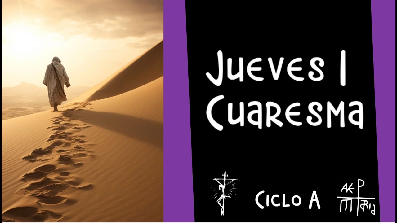 Jueves I Cuaresma