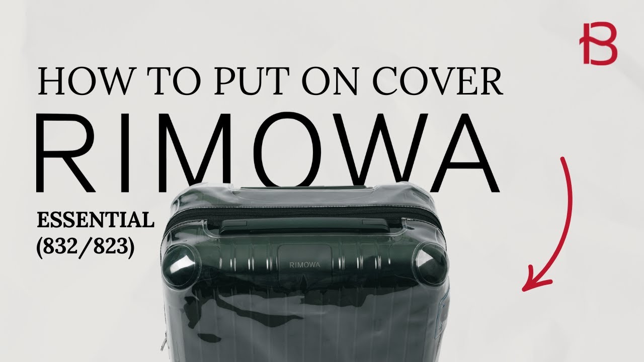 How To Put On RIMOWA Clear Luggage Cover - ESSENTIAL MODELS (832 & 823)