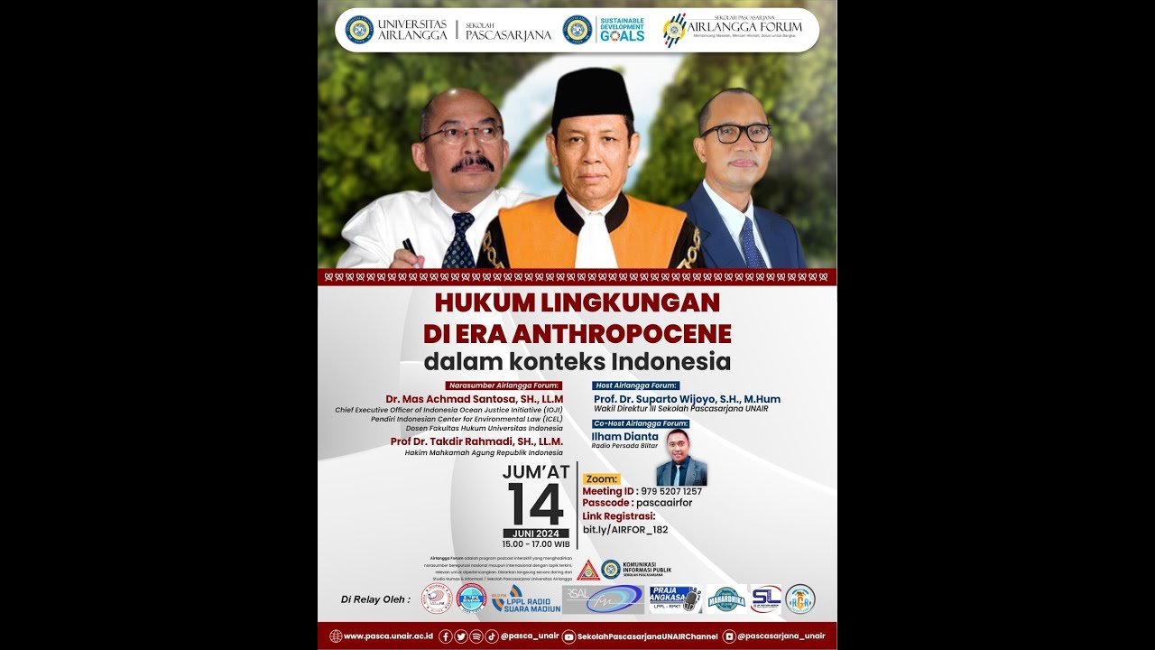 AIRFOR 14/06/2024 : HUKUM LINGKUNGAN DI ERA ANTHROPOCENE DALAM KONTEKS INDONESIA