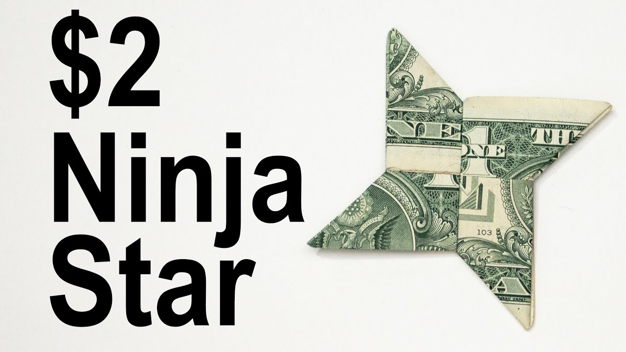 Оригами звезда ниндзя за 2 доллара. Как сложить доллары в звезду ниндзя