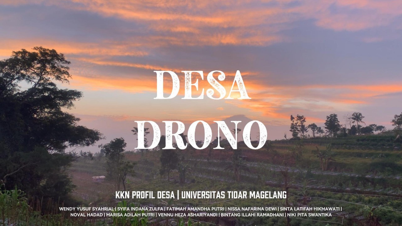 PROFIL DESA DRONO | KKN UNIVERSITAS TIDAR TAHUN 2026