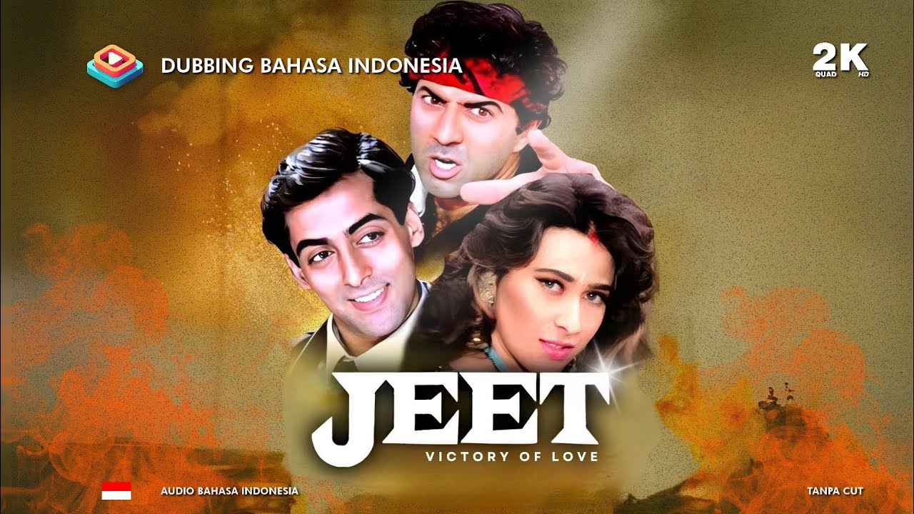 Jeet (1996) Dubbing Bahasa Indonesia HD Full Movie - Sunny Deol, Karishma Kapoor, Salman Khan, Tabu