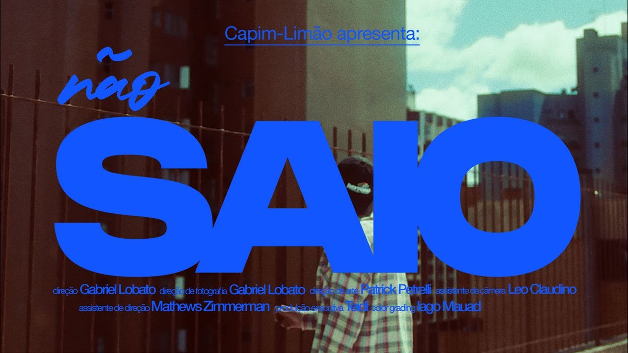 Capim Lim&atilde;o - N&atilde;o Saio