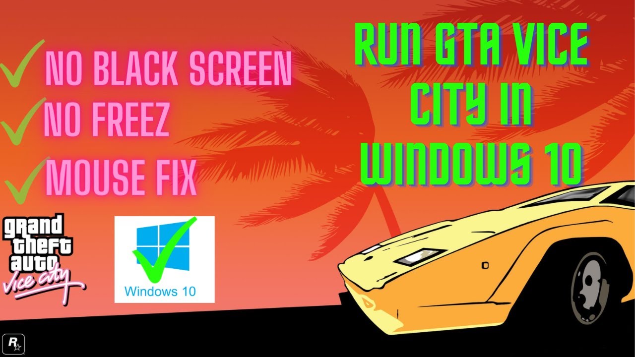 How to run GTA vice city on windows 10 |  Fix all errors in GTA vice city.
