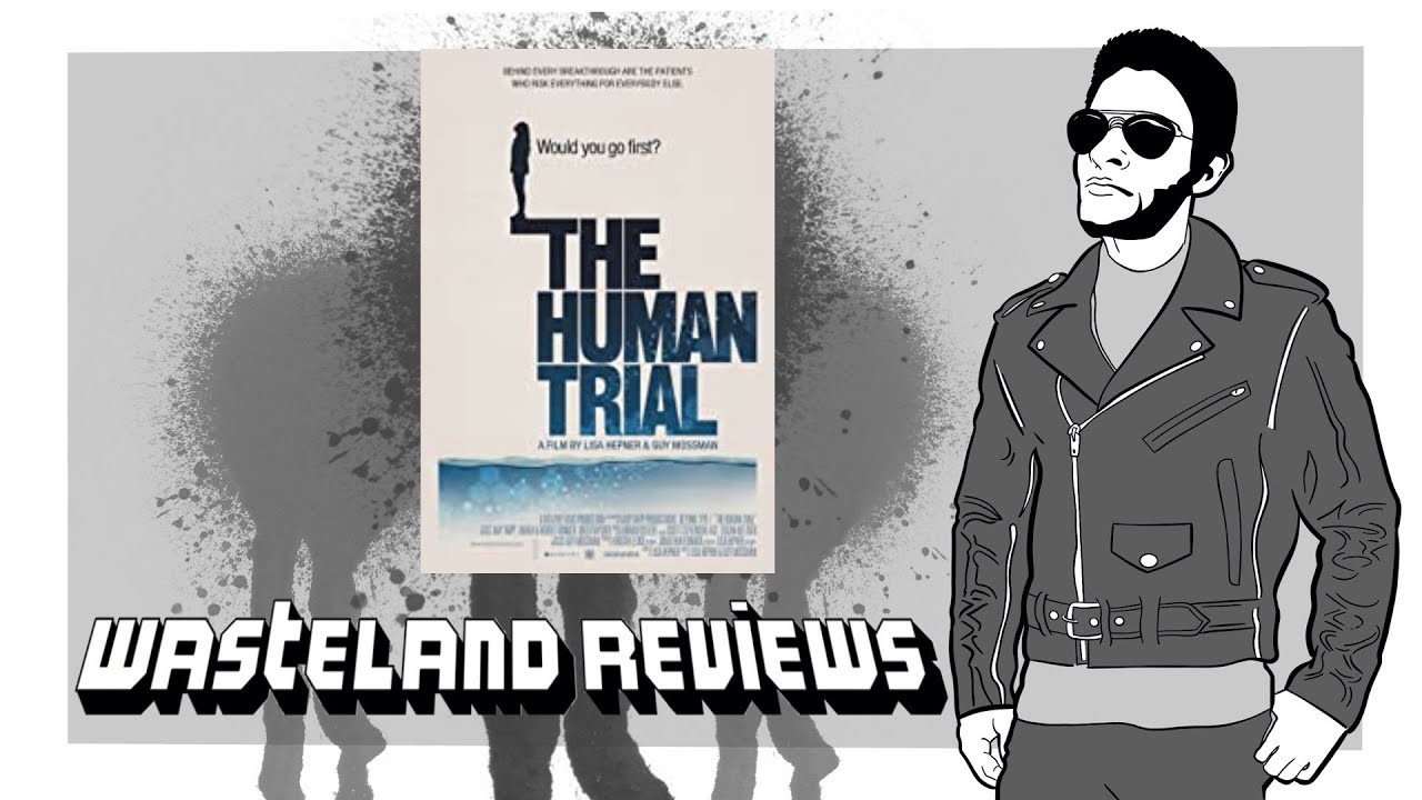 The Human Trial (2022) - Wasteland Documentary Film Review