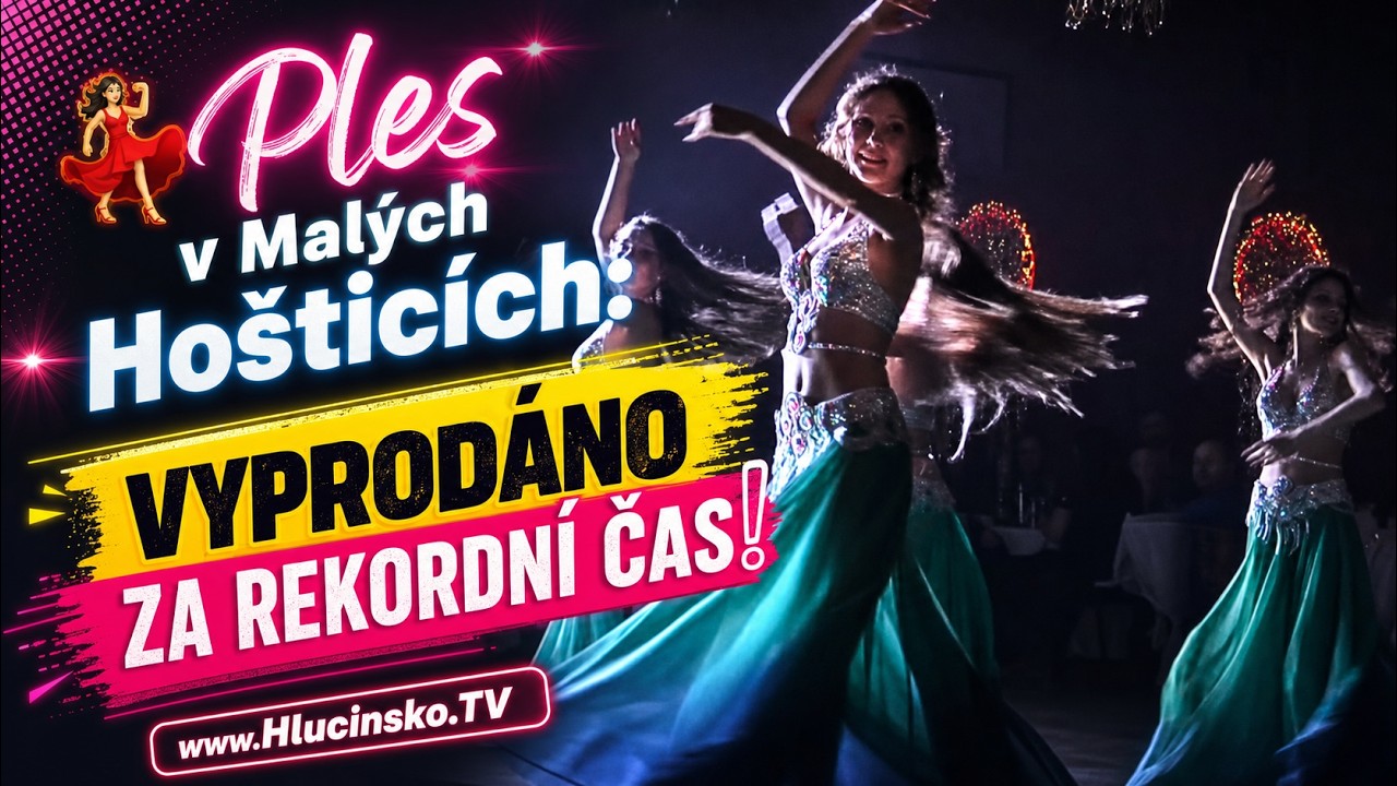 Malé Hoštice - Obecní ples 2026 │ #Hlucinsko.TV