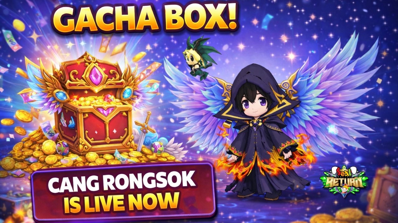 GACHA BOX LAGI AJE | Seal Online Return