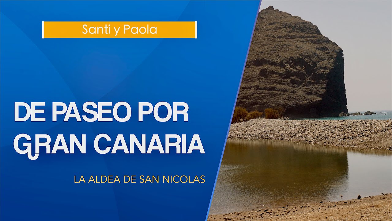 LA ALDEA DE SAN NICOLÁS - Santi y Paola