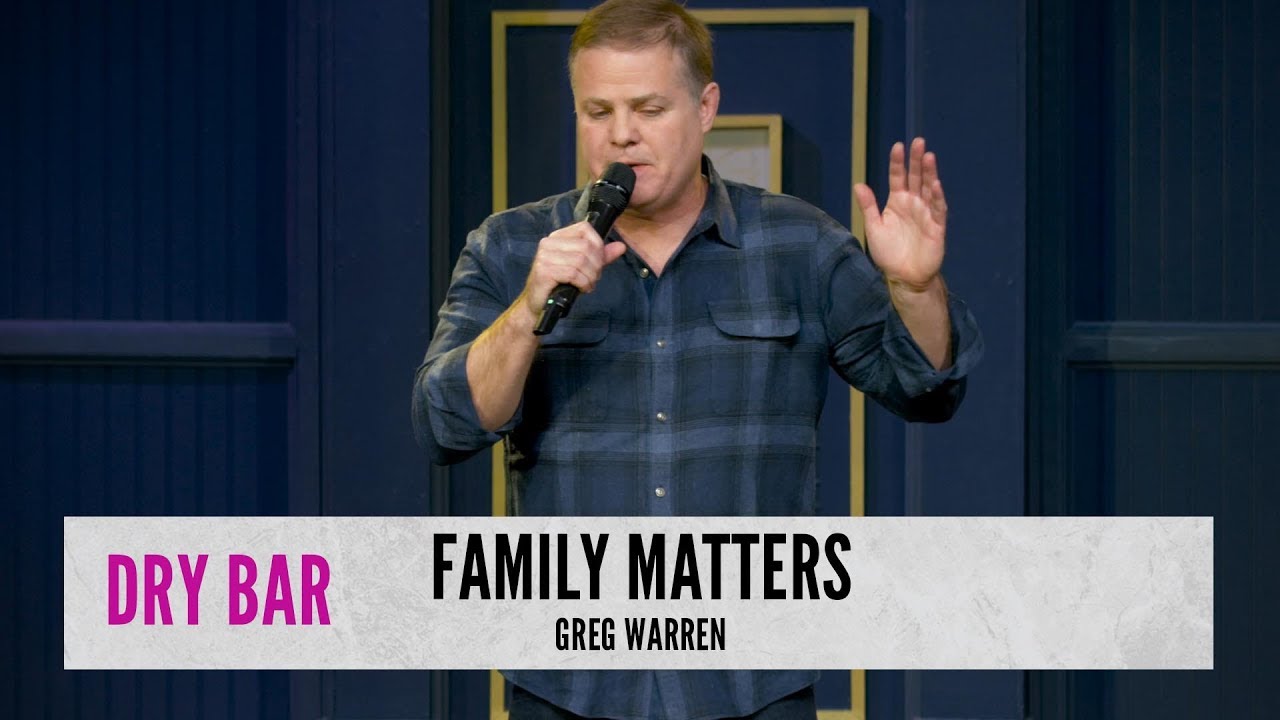 When Your Family Is The Worst. Greg Warren