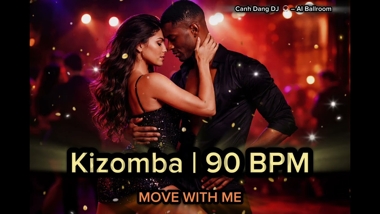 🎵 Kizomba | 90 BPM – MOVE WITH ME