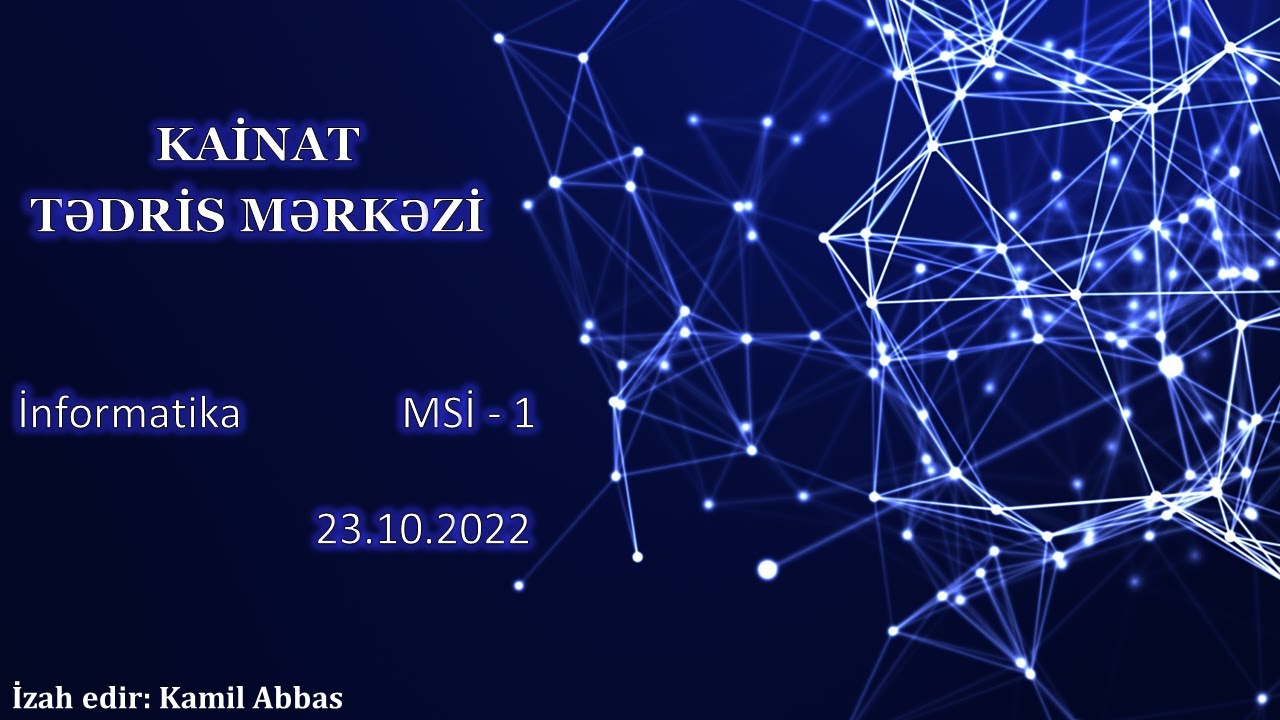 Kainat Tədris Mərkəzi - MSİ 1 (23.10.2022) - Videoizah