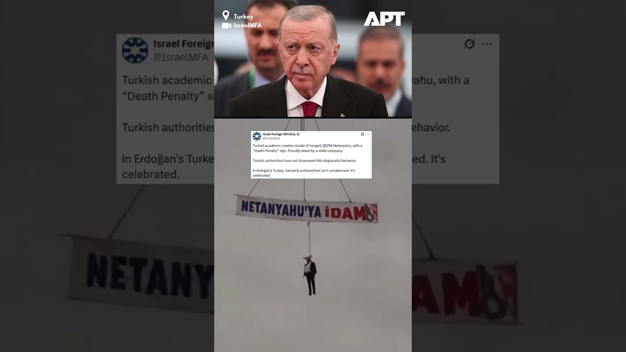Turkish Protesters Hang Netanyahu Effigy as Erdogan Vows Support for Gaza, Israel Reacts | APT