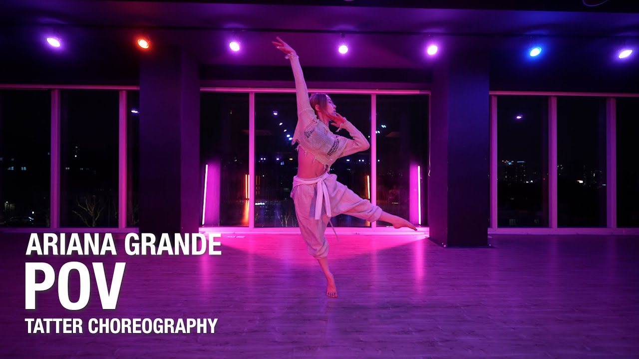 Pov - Ariana Grande / Tatter Choreography / Urban Play Dance Academy