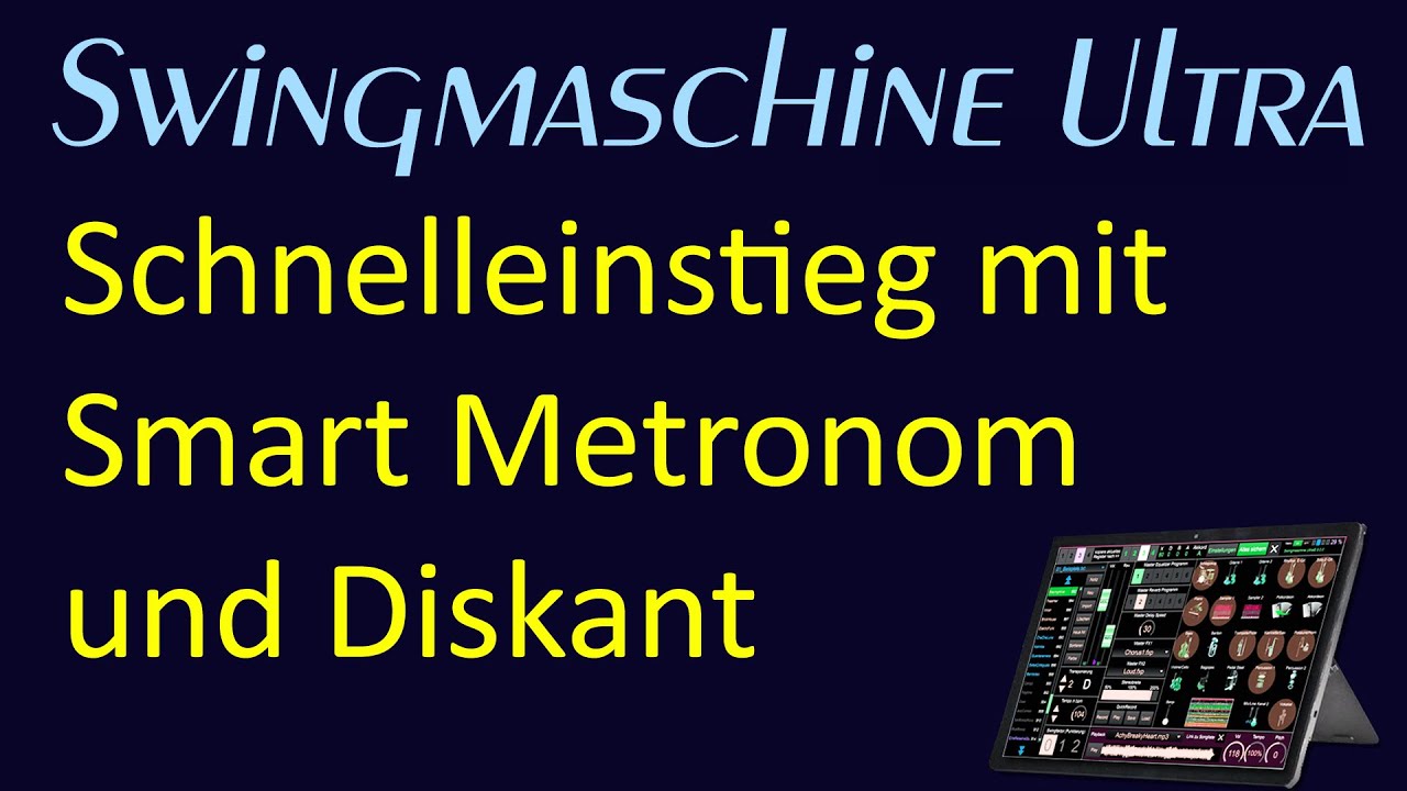 Schnelleinstieg in die Swingmaschine Ultra 5