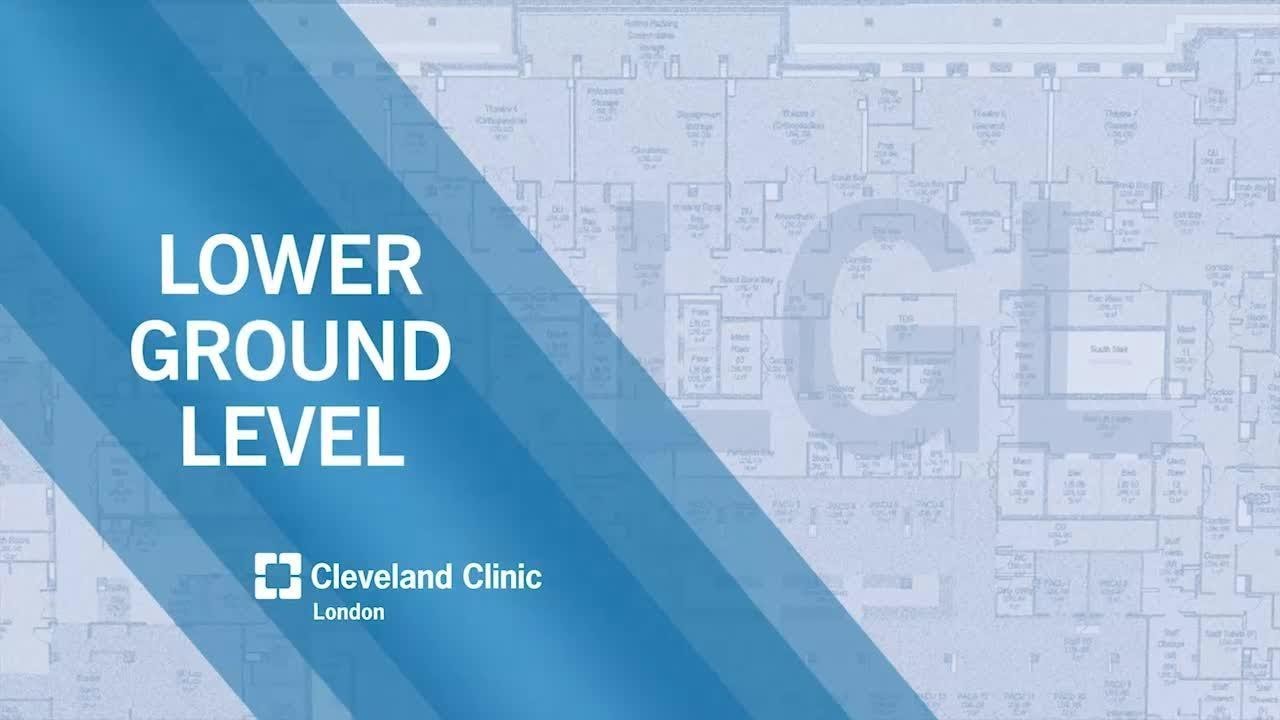 Cleveland Clinic London Hospital Virtual Tour | Lower Ground Level