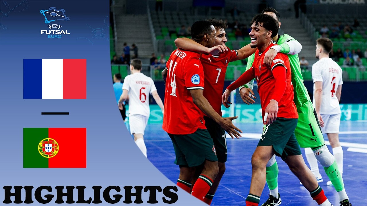 Portugal vs France Highlights | Futsal Euro 2026 Semi-Fnals