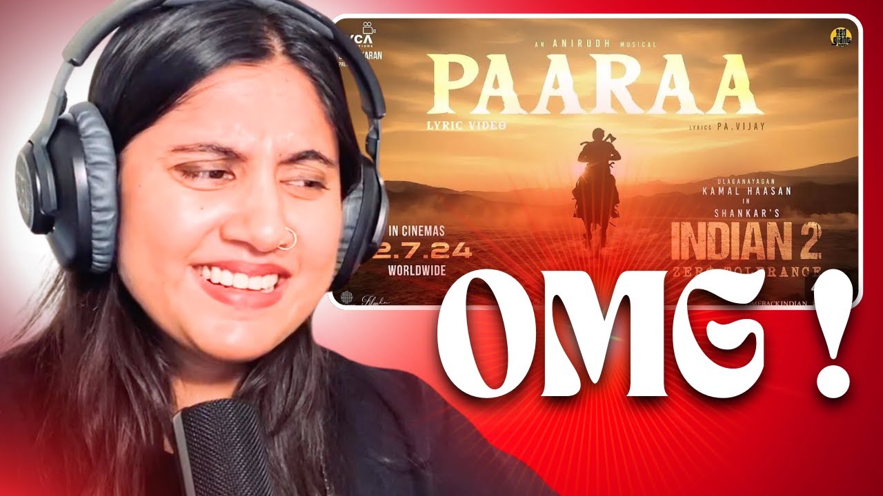 Indian 2 - Paaraa and Jaago Lyric Video Reaction | Kamal Haasan | Shankar | Anirudh |Ashmita Reacts