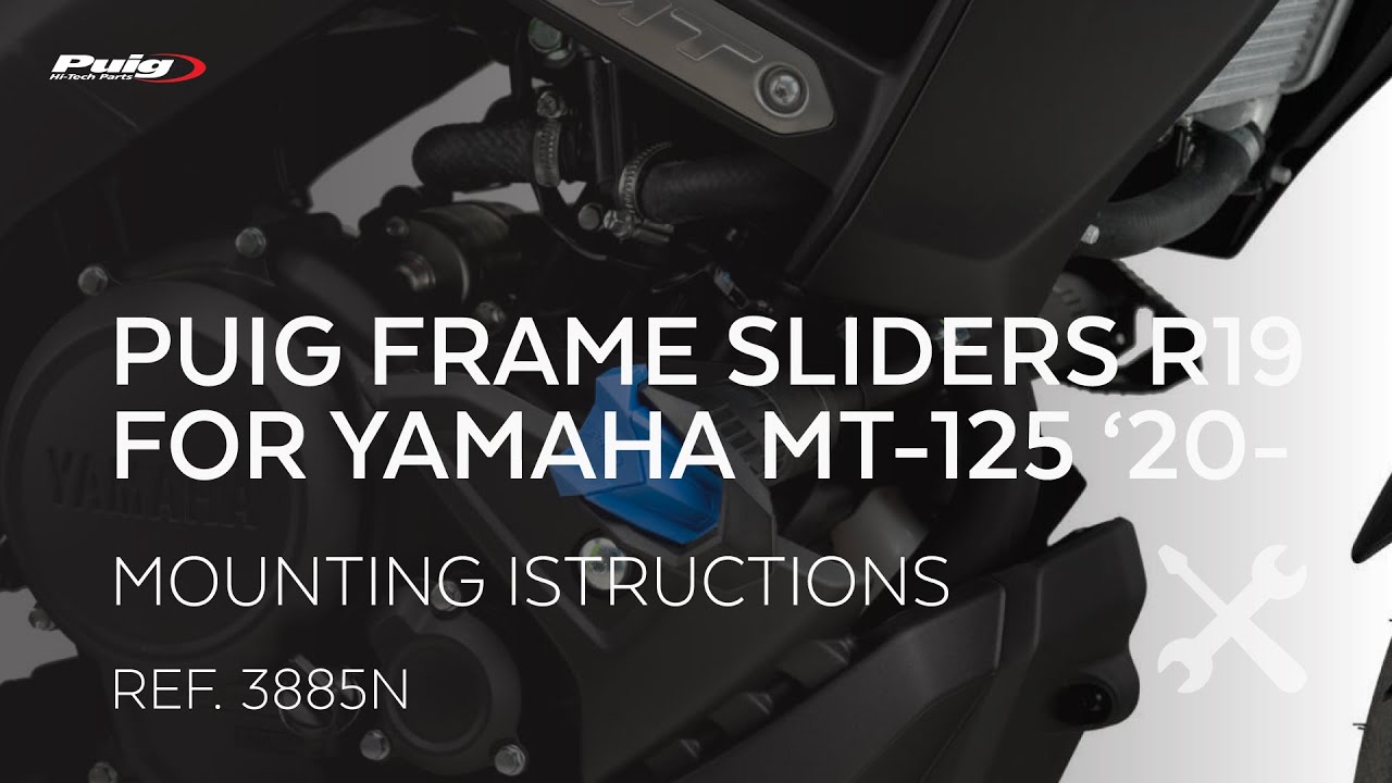 REF. 3885N Puig Frame Sliders R19 for Yamaha MT-125 20’
