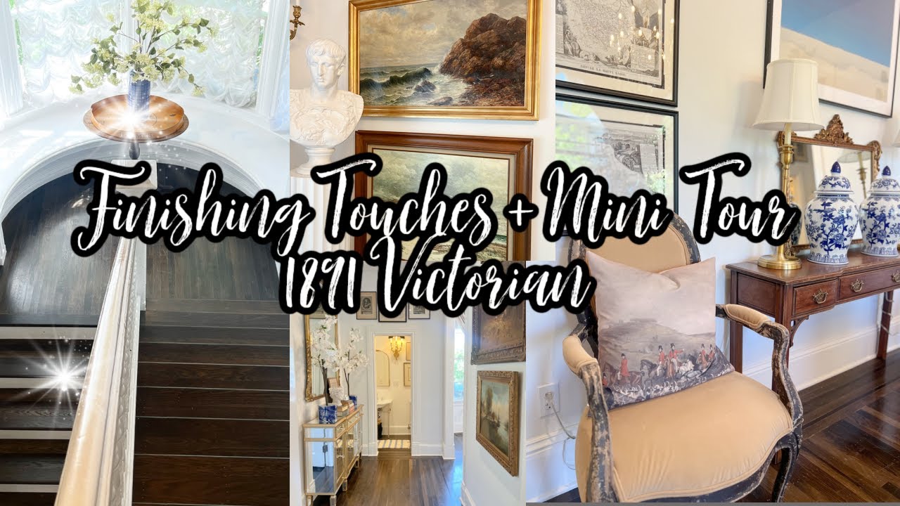 1891 VICTORIAN DECORATE WITH ME // MINI HOME TOUR