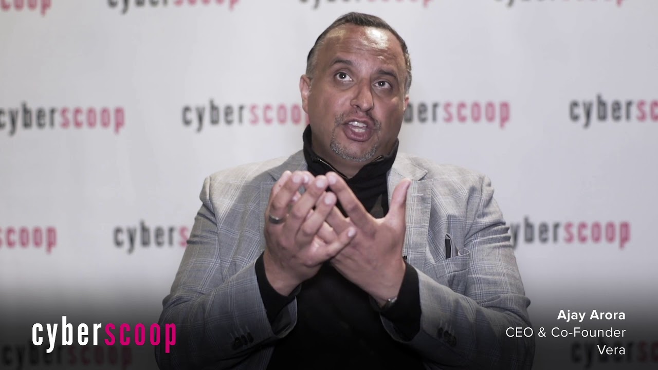Vera Co-founder Ajay Arora Talks About GDPR with CyberScoop