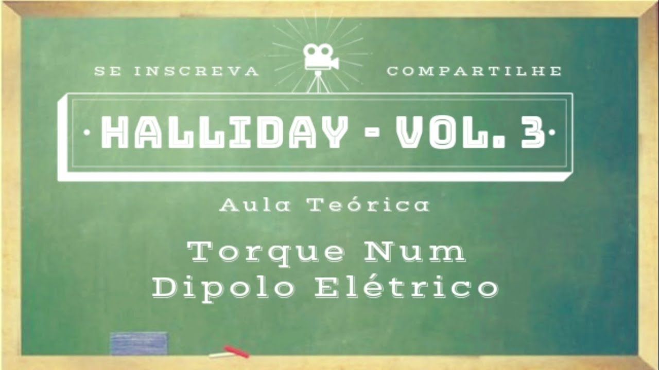 Torque Num Dipolo Elétrico: Determinação da Equação