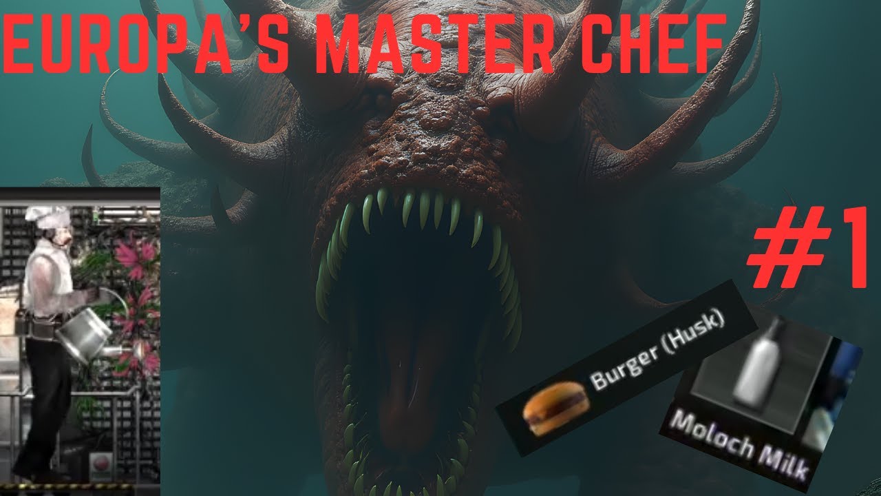 Barotrauma Europa Master Chef #1