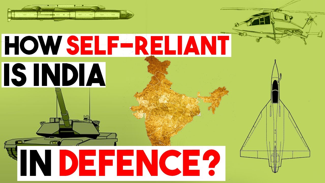 When it comes to defence, how self reliant is India