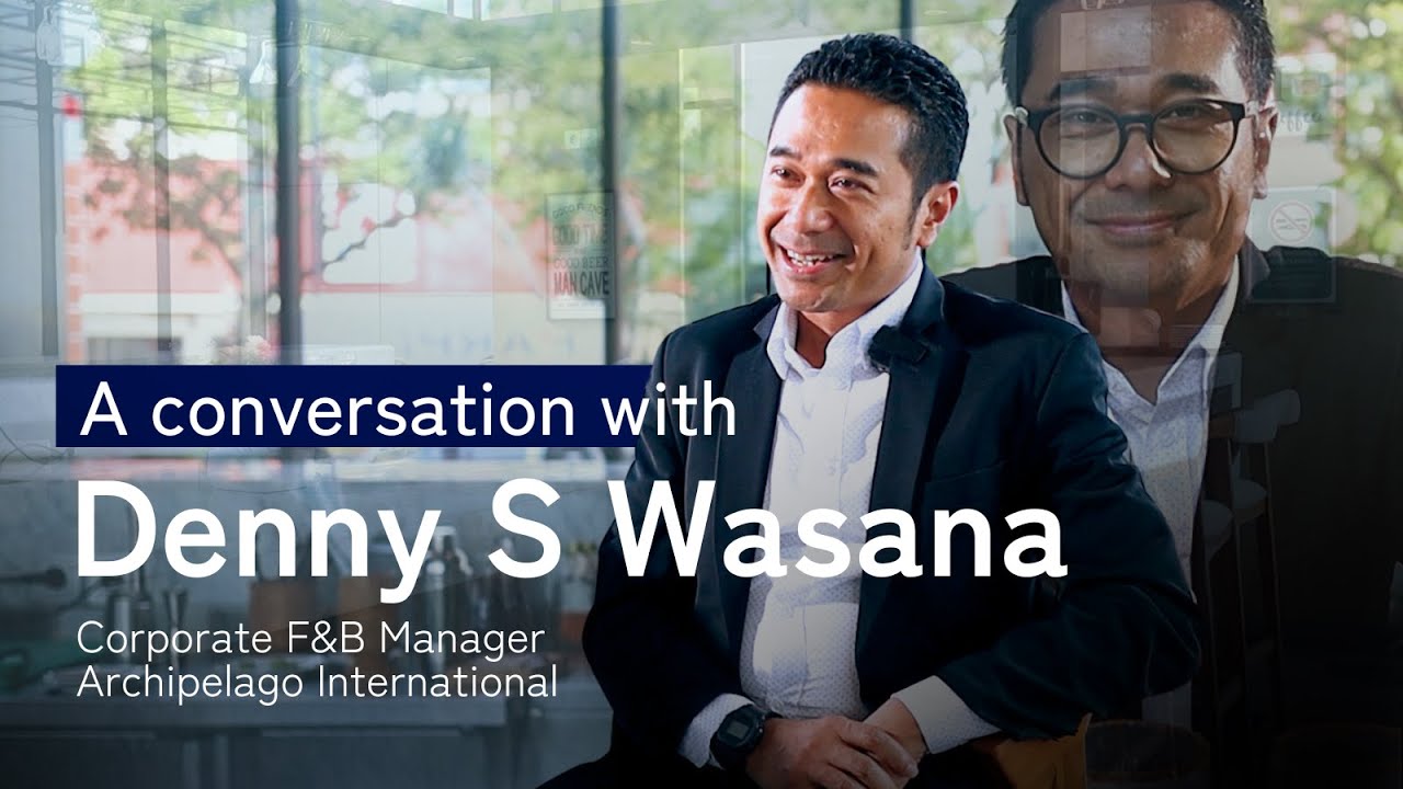 Meet Our Team: Denny S Wasana, Corporate F&B Manager
