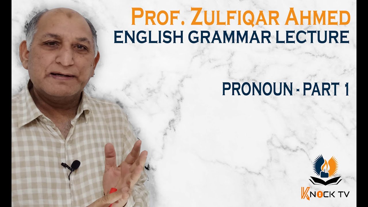 Personal Pronoun | English grammar in Urdu | انگلش گرامر اردو | Zulfiqar Knock TV