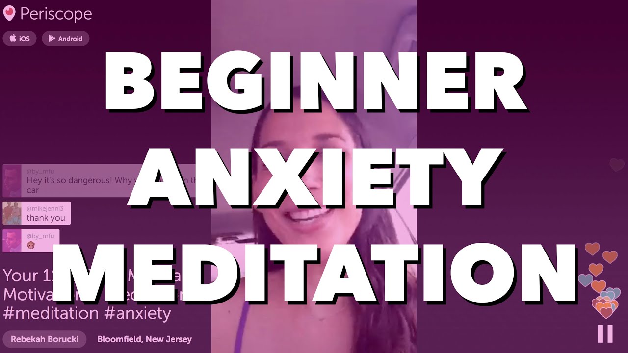 Meditation for Anxiety and Stress - How to Meditate for Beginners - BEXLIFE
